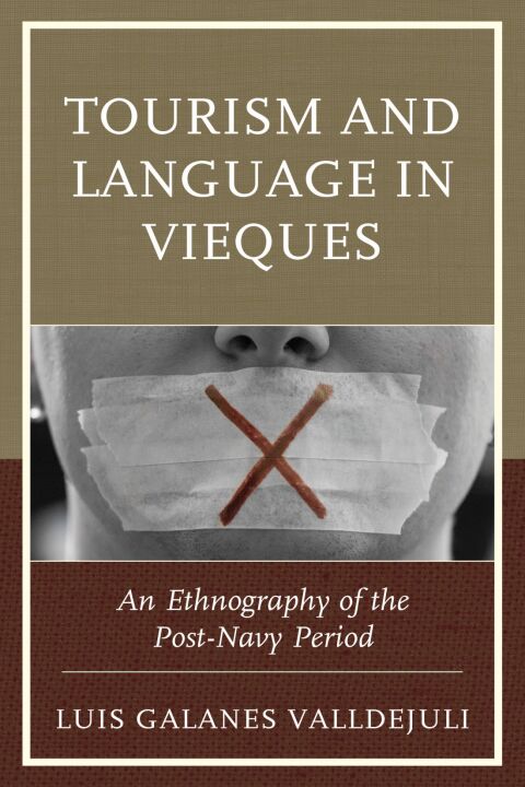 Cover image for book Tourism and Language in Vieques