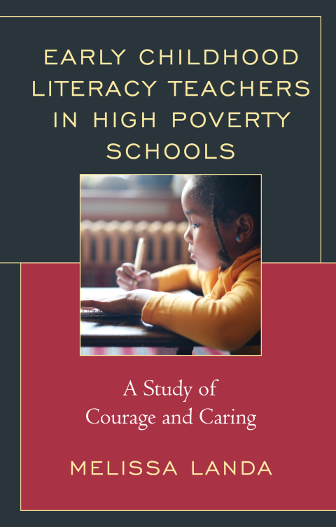 Cover image for book Early Childhood Literacy Teachers in High Poverty Schools