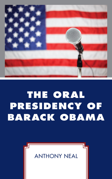 Cover image for book The Oral Presidency of Barack Obama