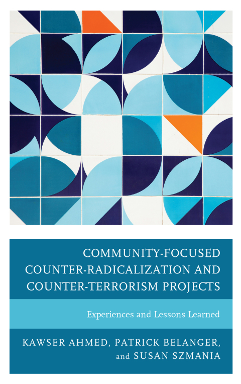 Cover image for book Community-Focused Counter-Radicalization and Counter-Terrorism Projects
