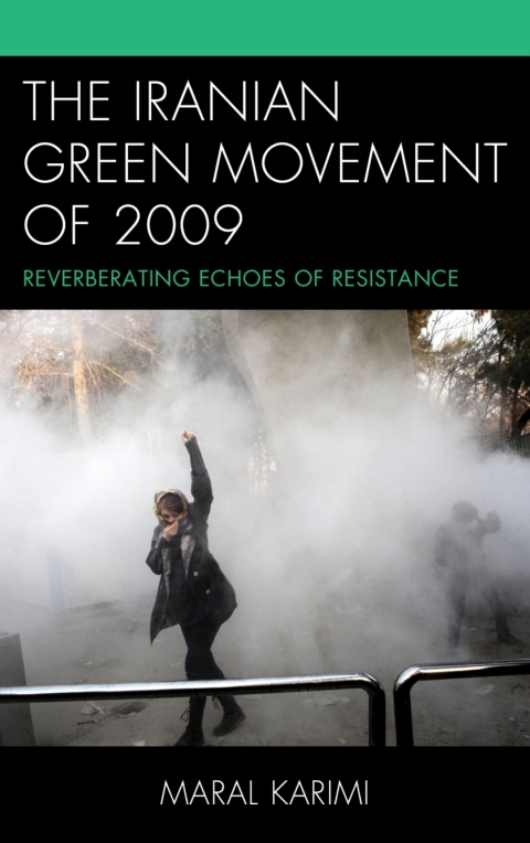Cover image for book The Iranian Green Movement of 2009
