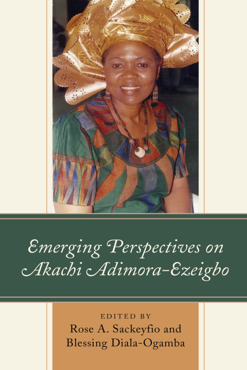 Cover image for book Emerging Perspectives on Akachi Adimora-Ezeigbo