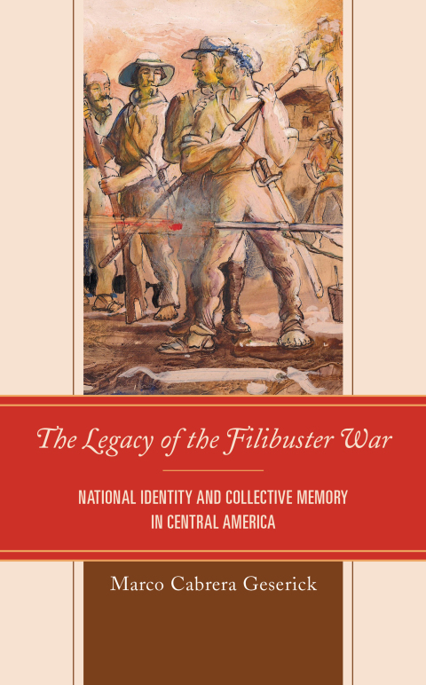 Cover image for book The Legacy of the Filibuster War