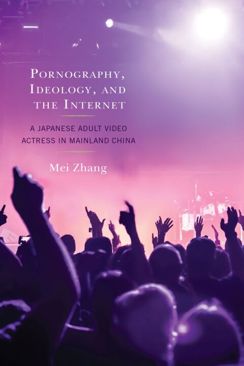 Cover image for book Pornography, Ideology, and the Internet