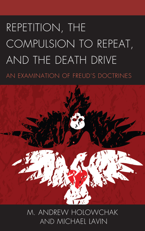 Cover image for book Repetition, the Compulsion to Repeat, and the Death Drive