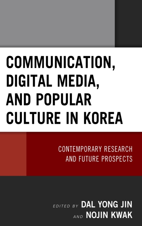 Cover image for book Communication, Digital Media, and Popular Culture in Korea