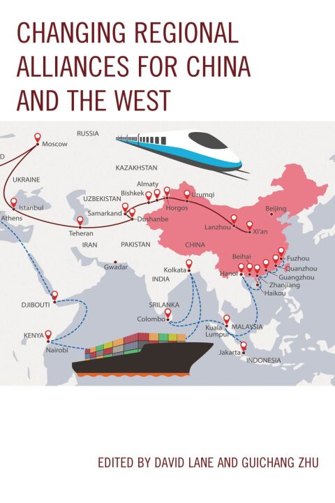 Cover image for book Changing Regional Alliances for China and the West