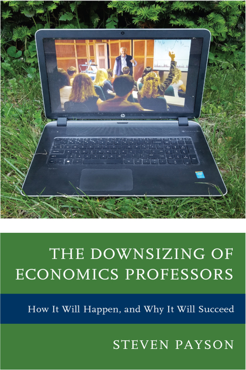 Cover image for book The Downsizing of Economics Professors