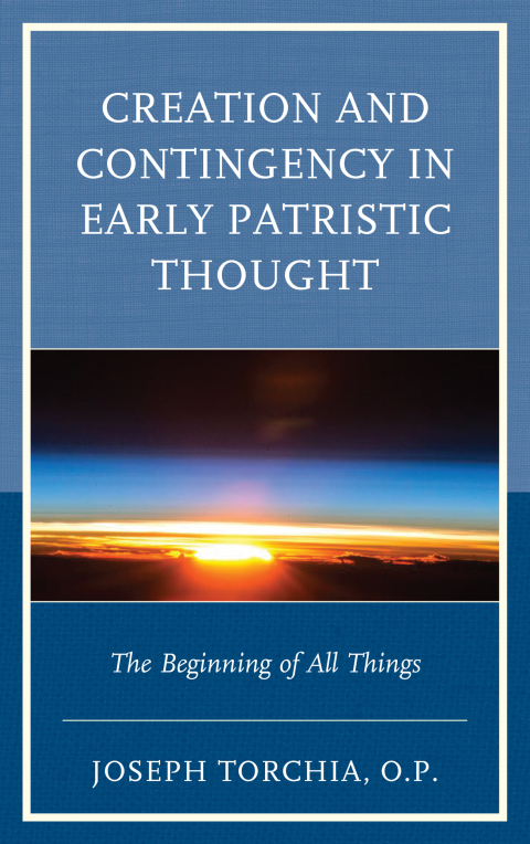 Cover image for book Creation and Contingency in Early Patristic Thought