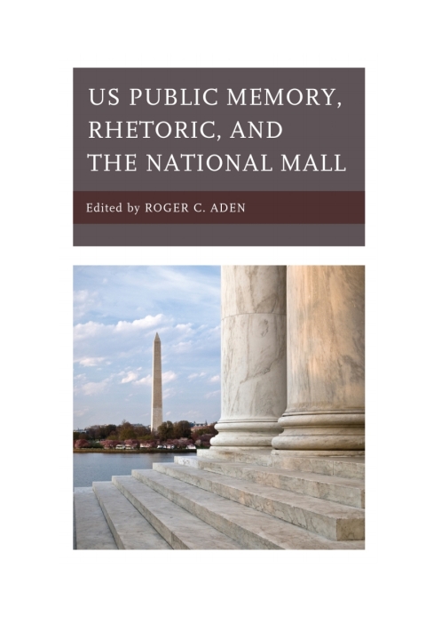 Cover image for book US Public Memory, Rhetoric, and the National Mall