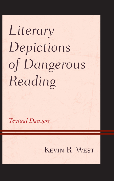 Cover image for book Literary Depictions of Dangerous Reading