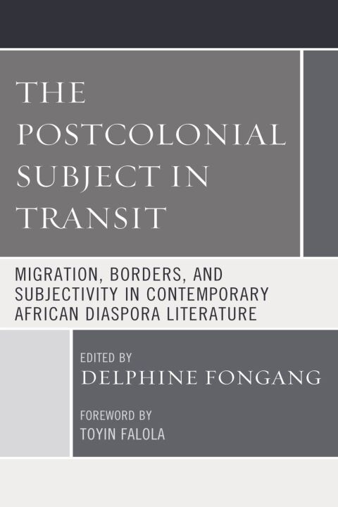 Cover image for book The Postcolonial Subject in Transit
