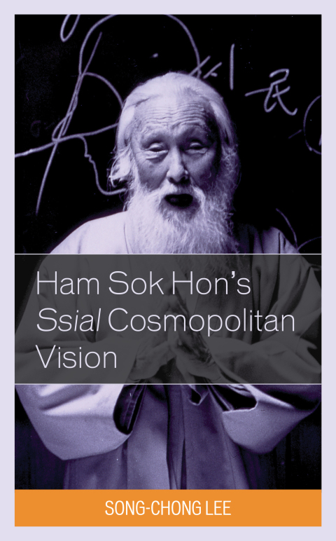 Cover image for book Ham Sok Hon's Ssial Cosmopolitan Vision