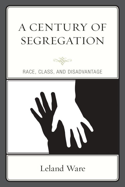 Cover image for book A Century of Segregation