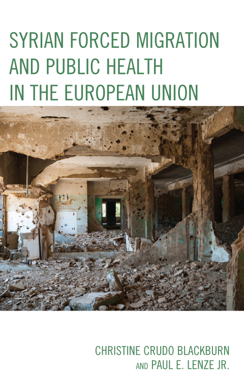 Cover image for book Syrian Forced Migration and Public Health in the European Union