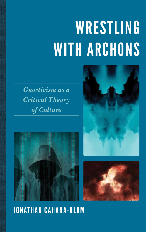 Cover image for book Wrestling with Archons
