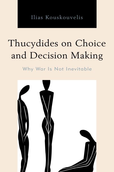 Cover image for book Thucydides on Choice and Decision Making