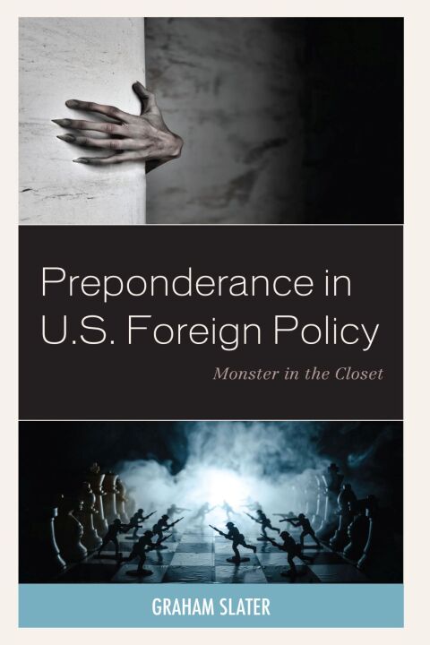 Cover image for book Preponderance in U.S. Foreign Policy
