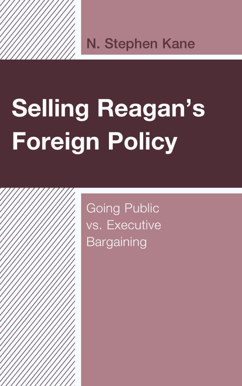 Cover image for book Selling Reagan's Foreign Policy