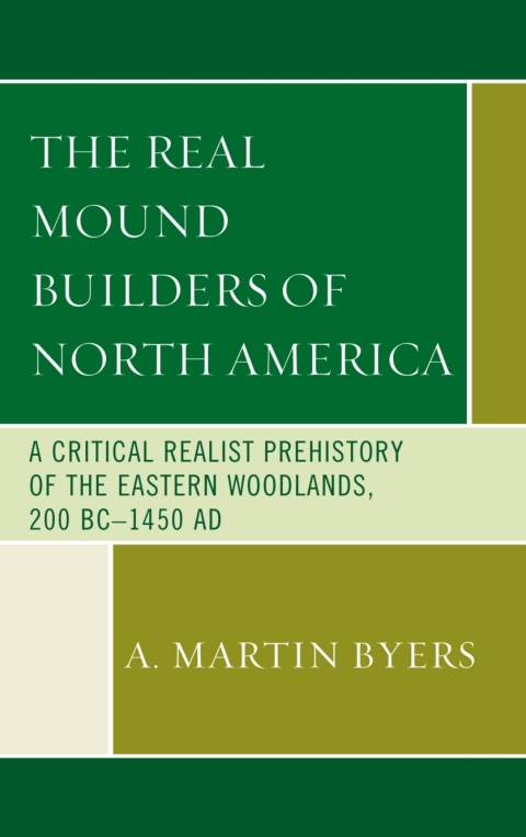 Cover image for book The Real Mound Builders of North America