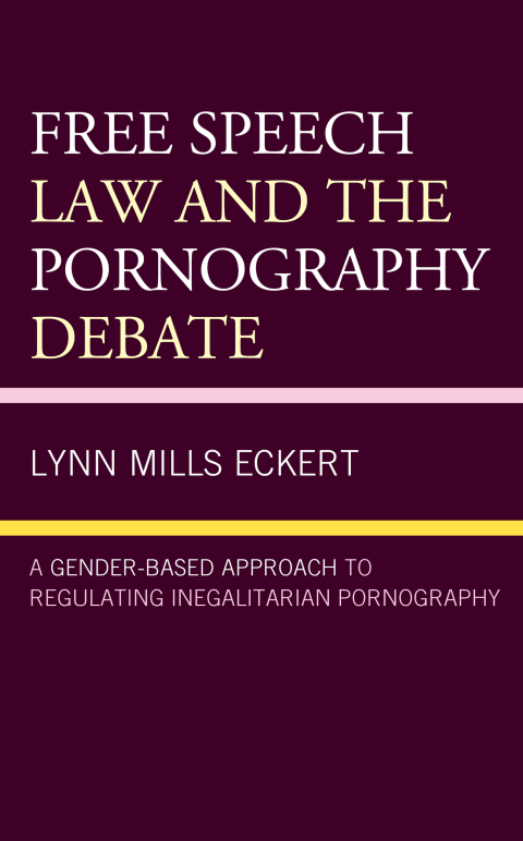 Cover image for book Free Speech Law and the Pornography Debate