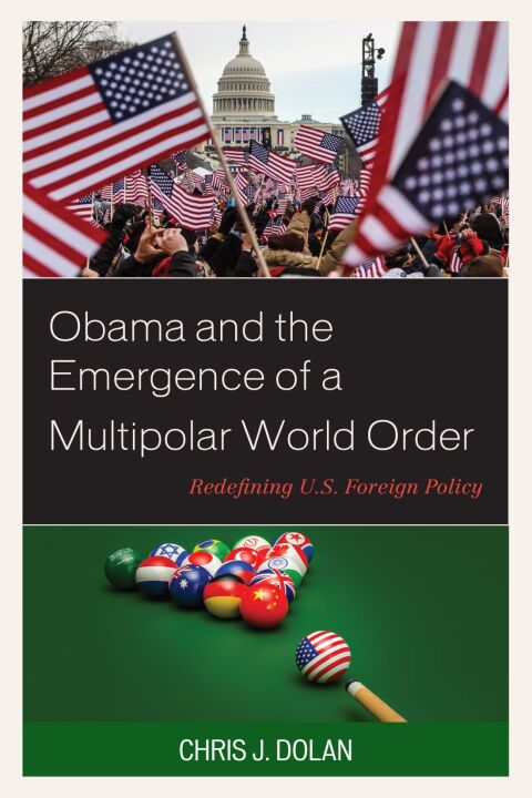 Obama and the Emergence of a Multipolar World Order 