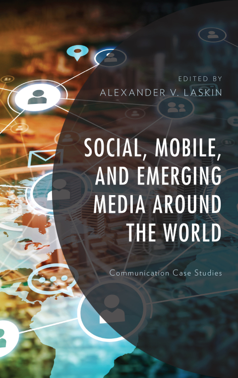 Cover image for book Social, Mobile, and Emerging Media around the World