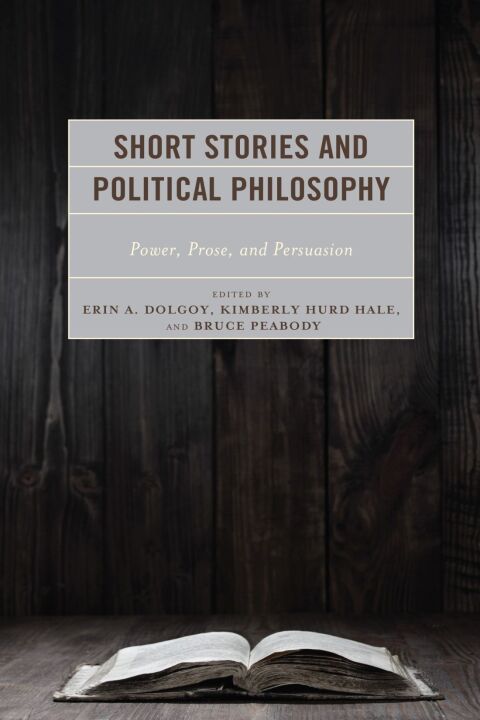 Cover image for book Short Stories and Political Philosophy
