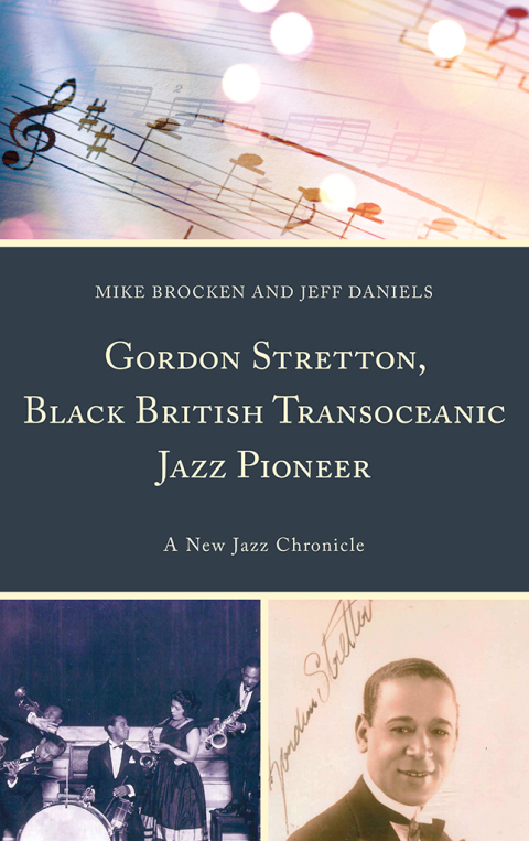 Cover image for book Gordon Stretton, Black British Transoceanic Jazz Pioneer