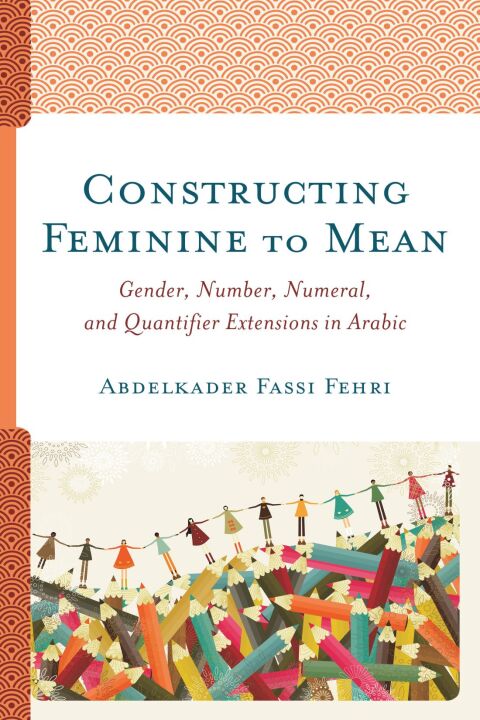Cover image for book Constructing Feminine to Mean