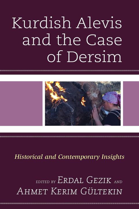 Cover image for book Kurdish Alevis and the Case of Dersim