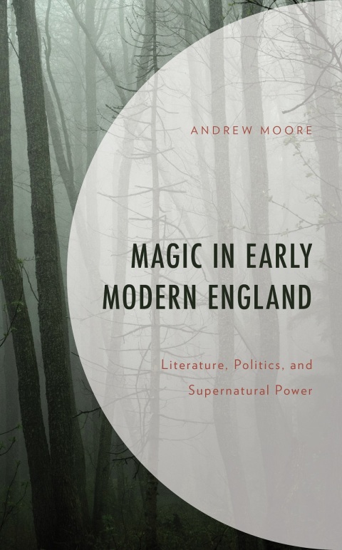 Magic in Early Modern England 