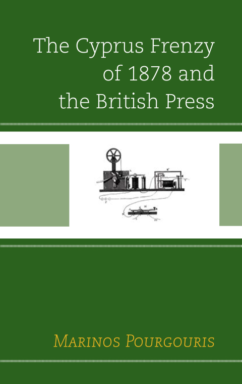 Cover image for book The Cyprus Frenzy of 1878 and the British Press