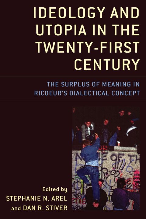 Cover image for book Ideology and Utopia in the Twenty-First Century