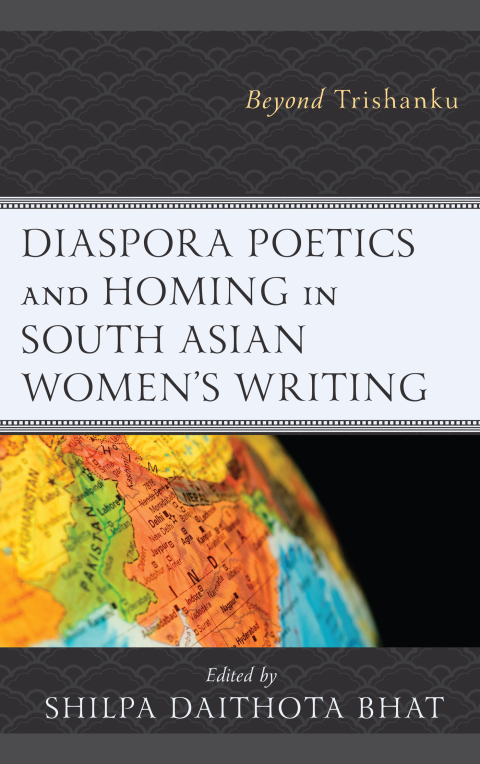 Cover image for book Diaspora Poetics and Homing in South Asian Women's Writing