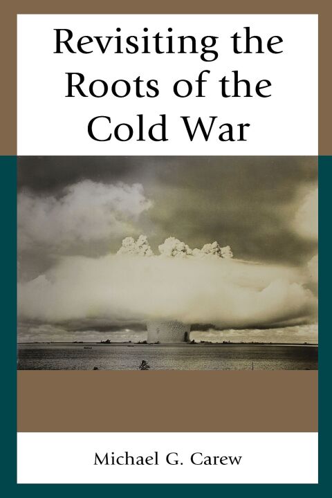 Cover image for book Revisiting the Roots of the Cold War