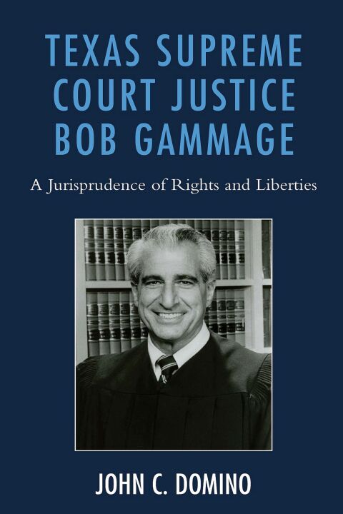 Cover image for book Texas Supreme Court Justice Bob Gammage