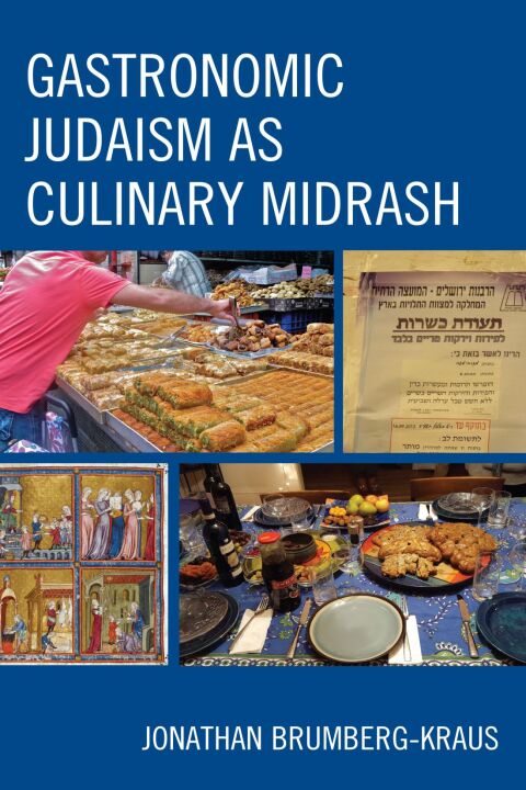 Cover image for book Gastronomic Judaism as Culinary Midrash