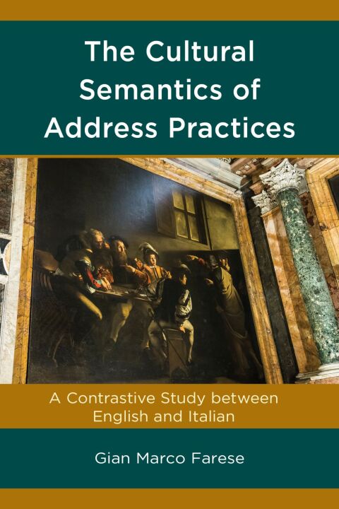 Cover image for book The Cultural Semantics of Address Practices