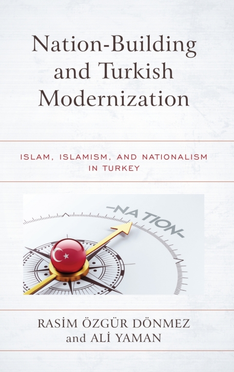 Cover image for book Nation-Building and Turkish Modernization