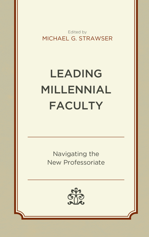 Cover image for book Leading Millennial Faculty