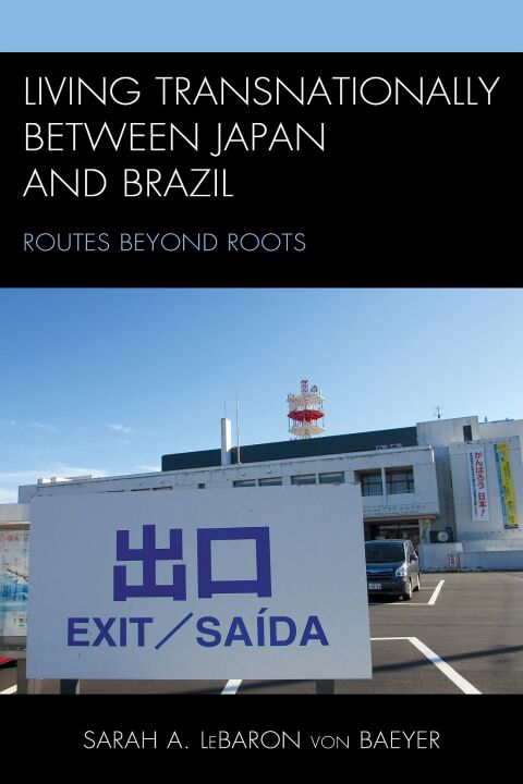 Cover image for book Living Transnationally between Japan and Brazil