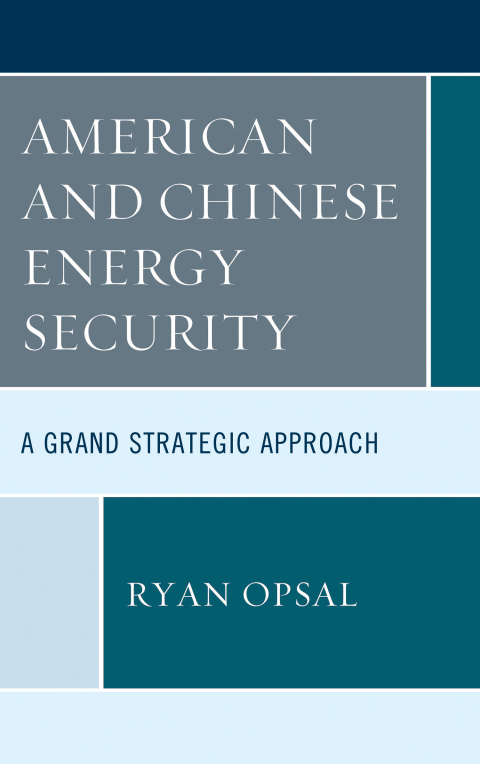 Cover image for book American and Chinese Energy Security
