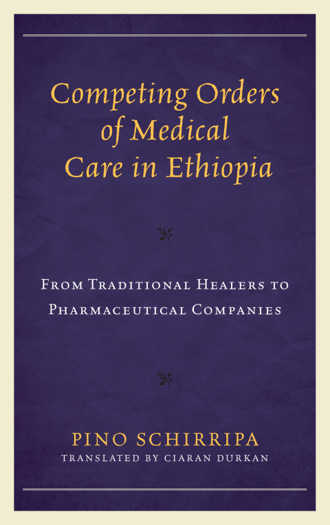 Cover image for book Competing Orders of Medical Care in Ethiopia