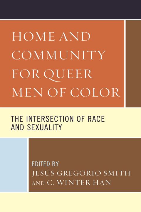 Cover image for book Home and Community for Queer Men of Color