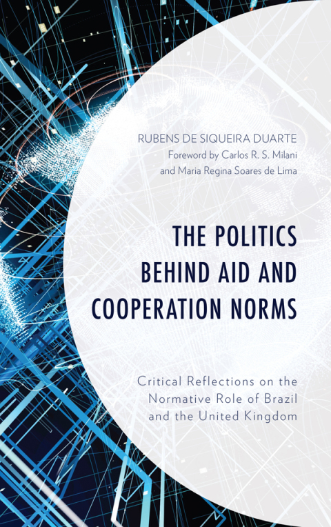 Cover image for book The Politics behind Aid and Cooperation Norms