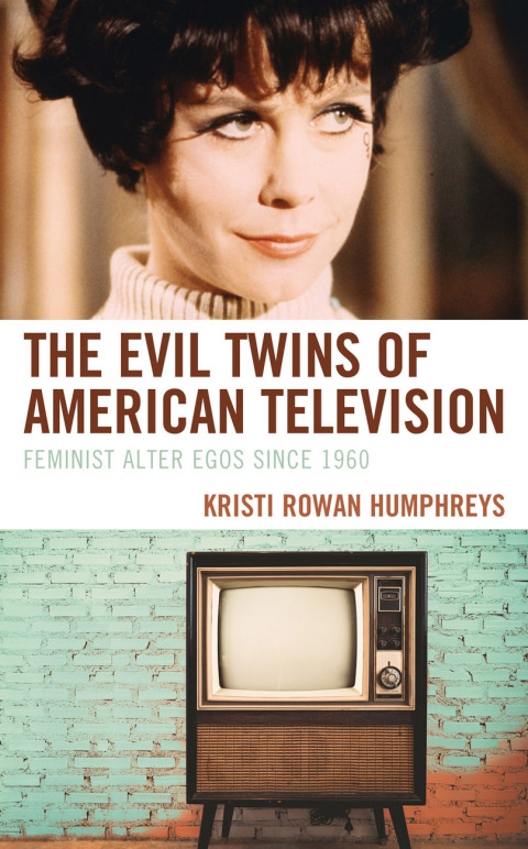 Cover image for book The Evil Twins of American Television