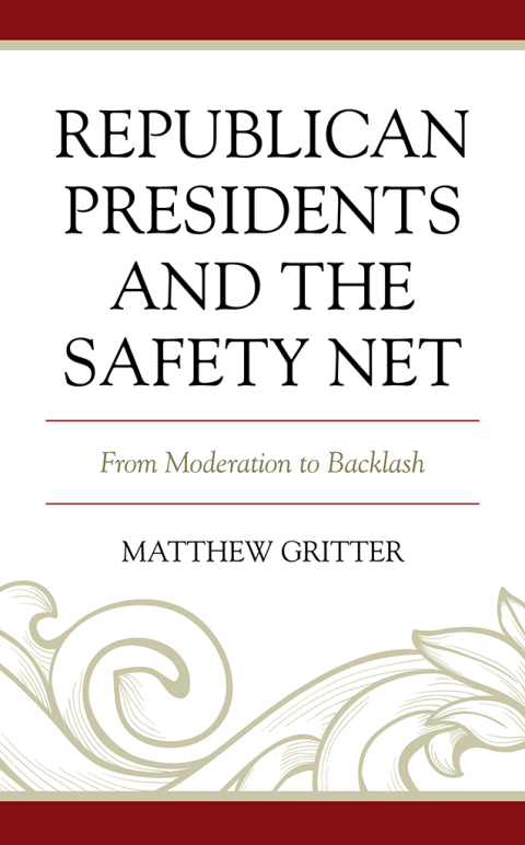 Cover image for book Republican Presidents and the Safety Net