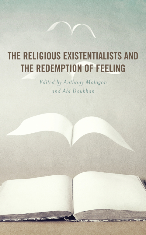Cover image for book The Religious Existentialists and the Redemption of Feeling