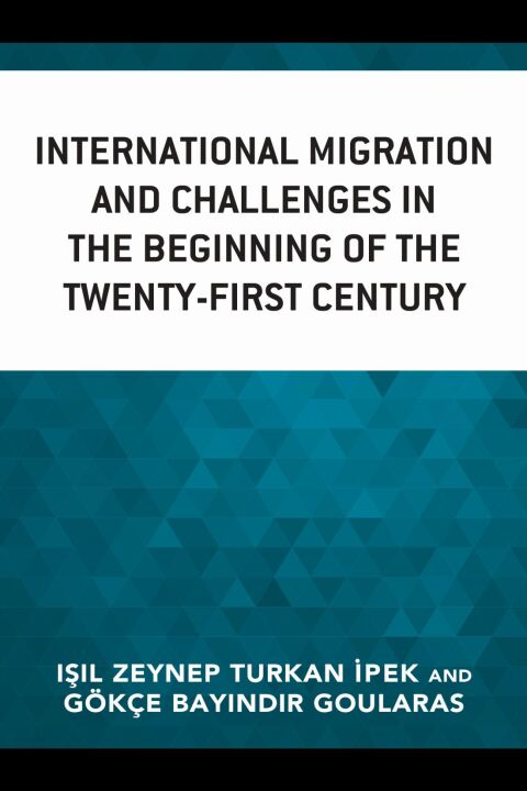 Cover image for book International Migration and Challenges in the Beginning of the Twenty-First Century